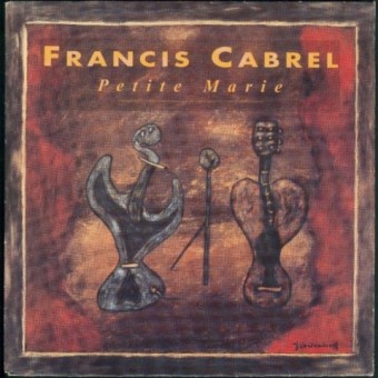 Francis Cabrel - Petite Marie