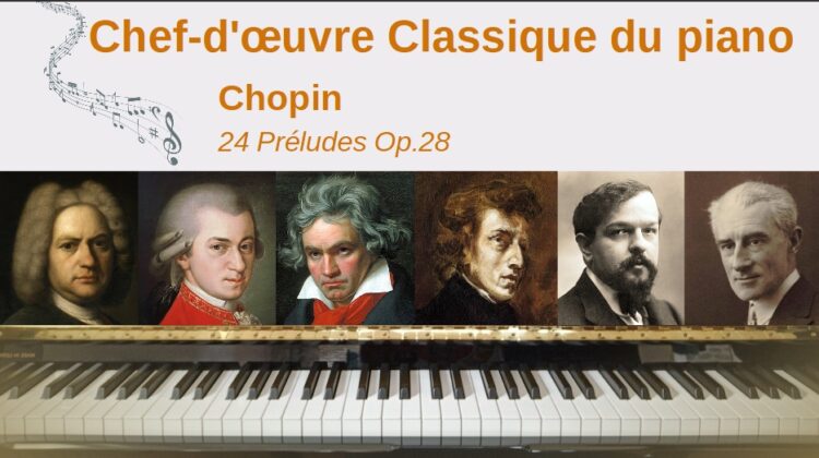 Frédéric Chopin – 24 préludes pour le piano