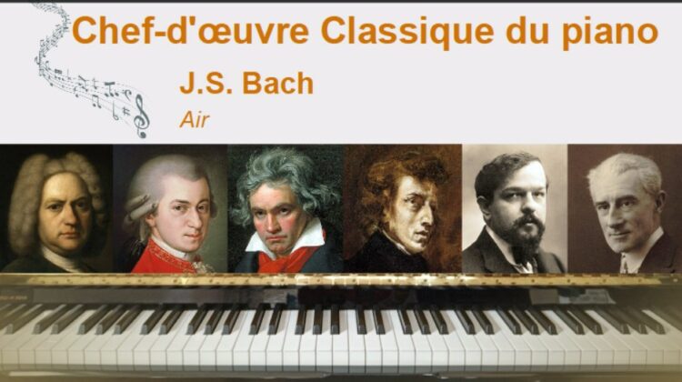 Air (sur la corde de Sol), Bach – Partition de piano et vidéos