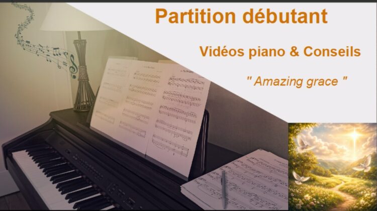 Amazing grace – Partition facile